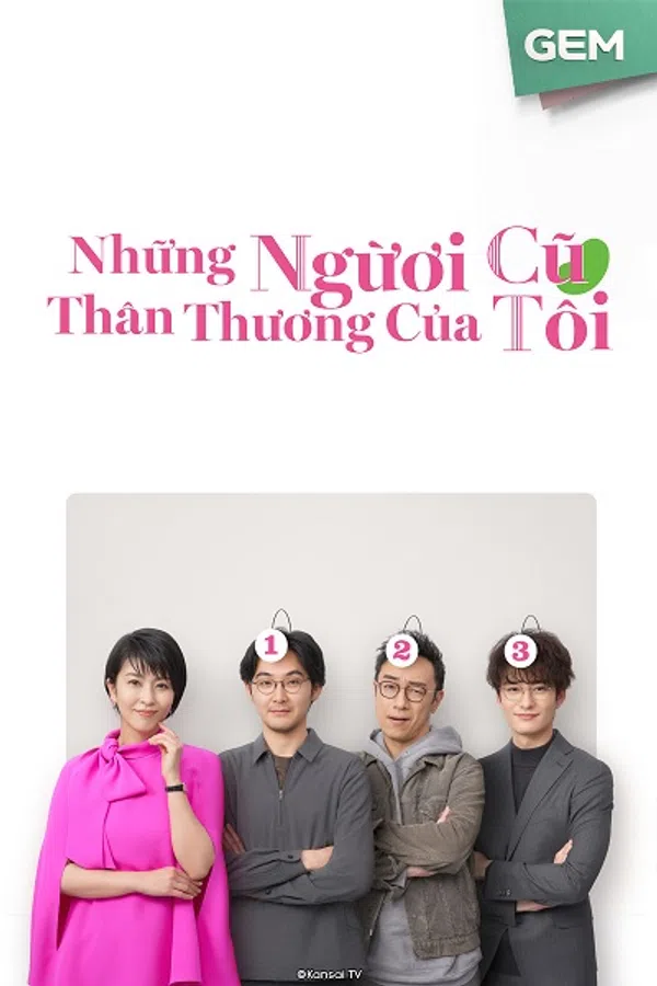 Những Người Cũ Thân Thương Của Tôi