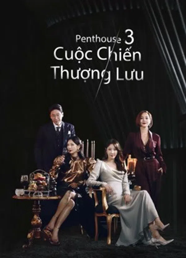 Penthouse: Cuộc Chiến Thượng Lưu (Phần 3)