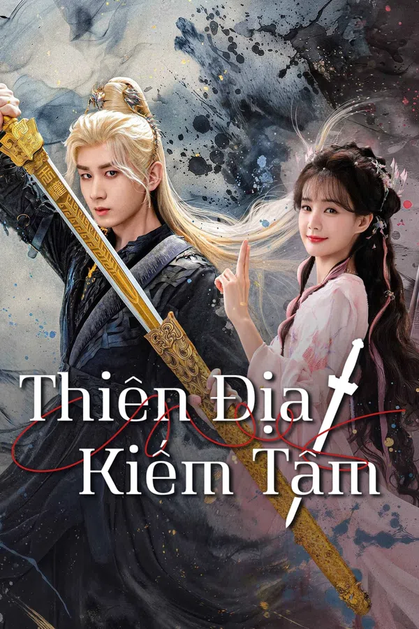 Thiên Địa Kiếm Tâm
