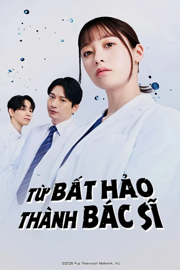 Từ Bất Hảo Thành Bác Sĩ
