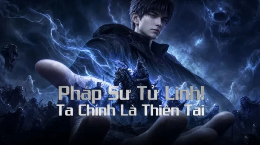 Pháp Sư Tử Linh: Ta Chính Là Thiên Tai Vietsub - Motchill